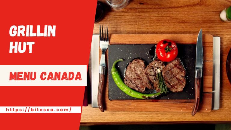 Grillin Hut Menu Canada