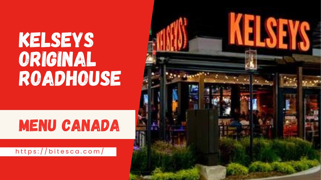 Kelseys Original Roadhouse Menu