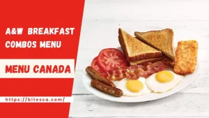 A&W Breakfast Combos Menu Price Canada