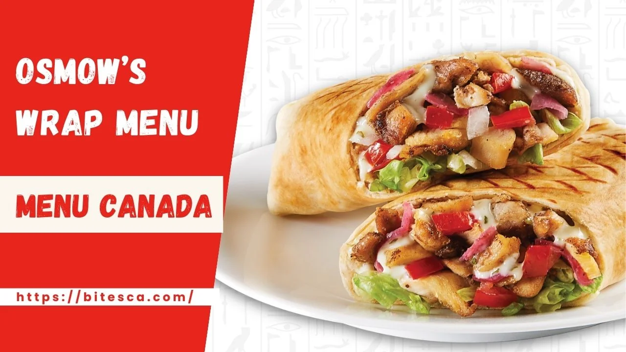 Osmow’s Prices Wrap Menu Canada