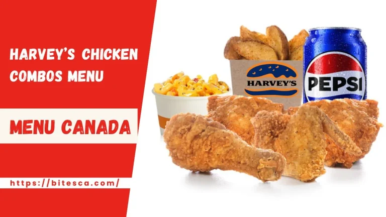 Harvey’s Chicken Combos Menu Price Canada