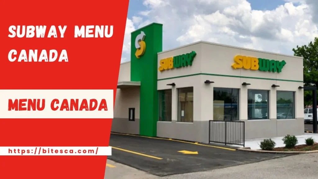SubWay Menu Prices Canada