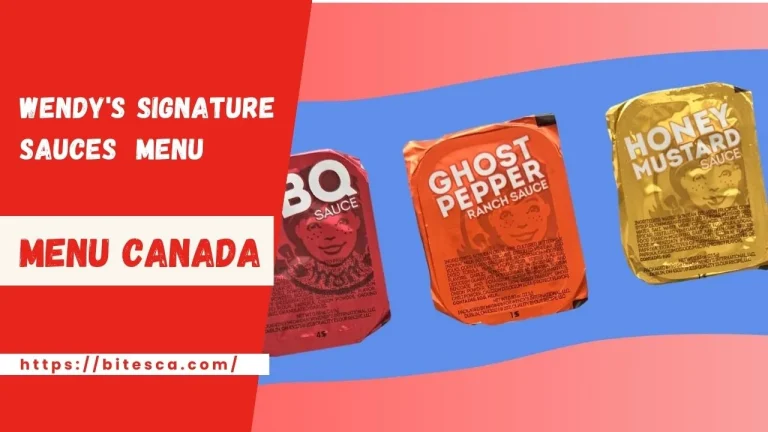 Wendy’s Prices Signature Sauces Menu Canada