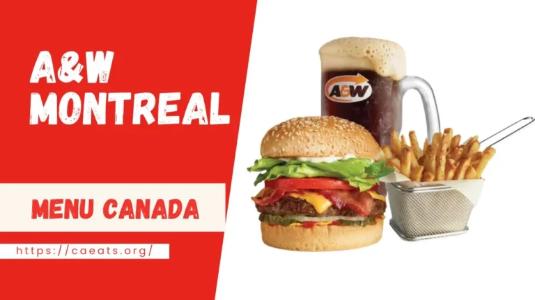 A&W Montreal Menu