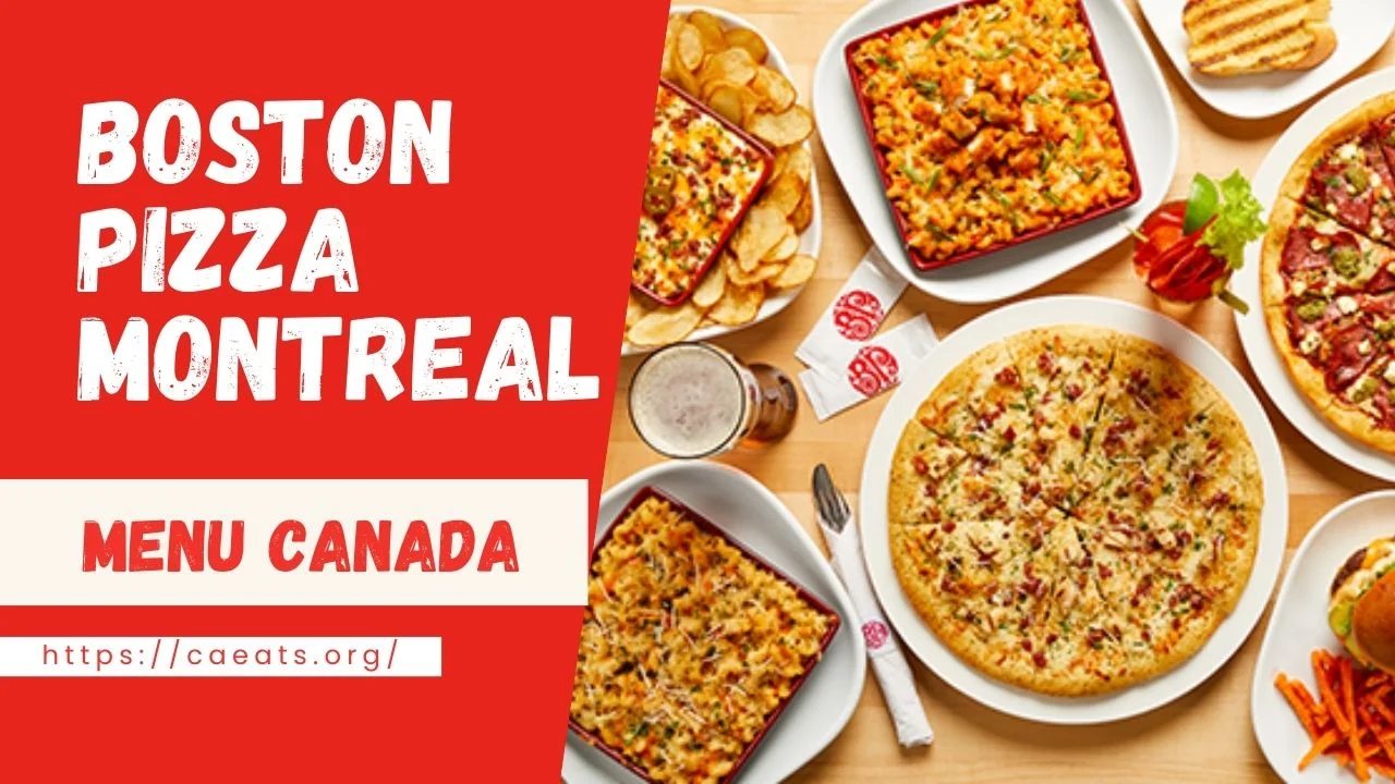 Boston Pizza Menu Montreal