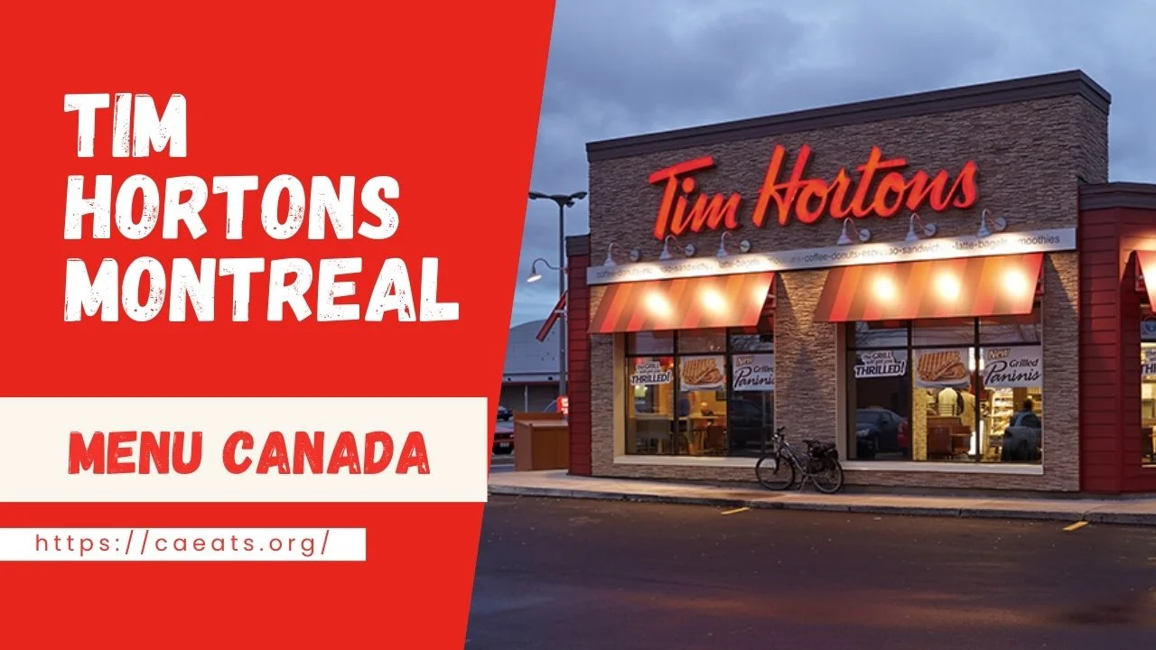 Tim Hortons Menu Montreal